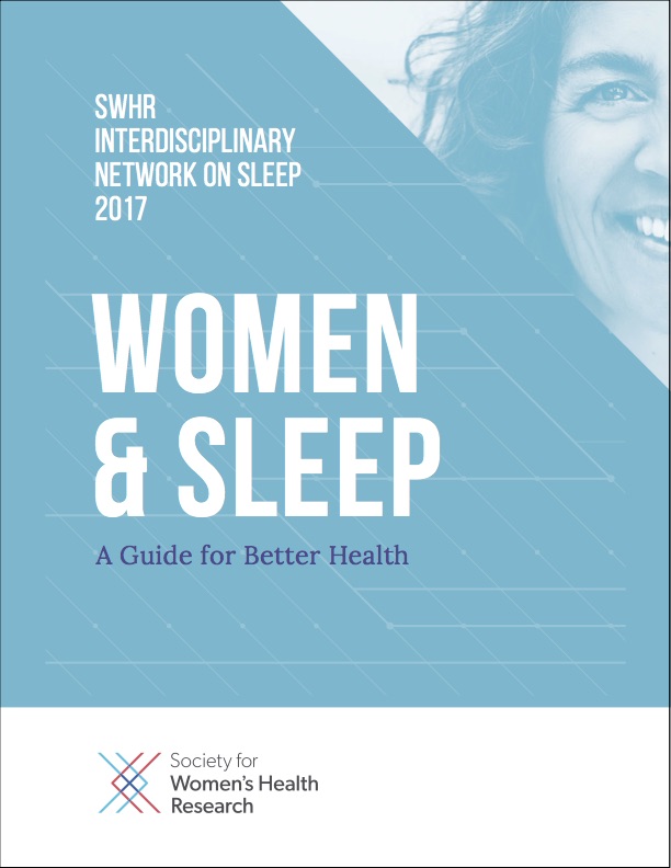 Women and Sleep: A Guide for Better Health - SWHR