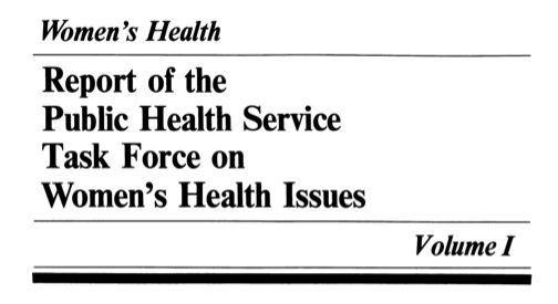 Report of the public health service task force on women's health issues