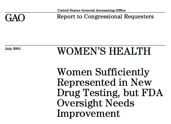Women's Health: Women sufficiently represented in new drug testing, but FDA oversight needs improvement